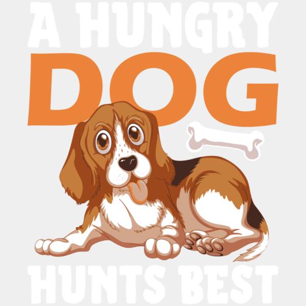 A hungry dog hunts best Thumbnail