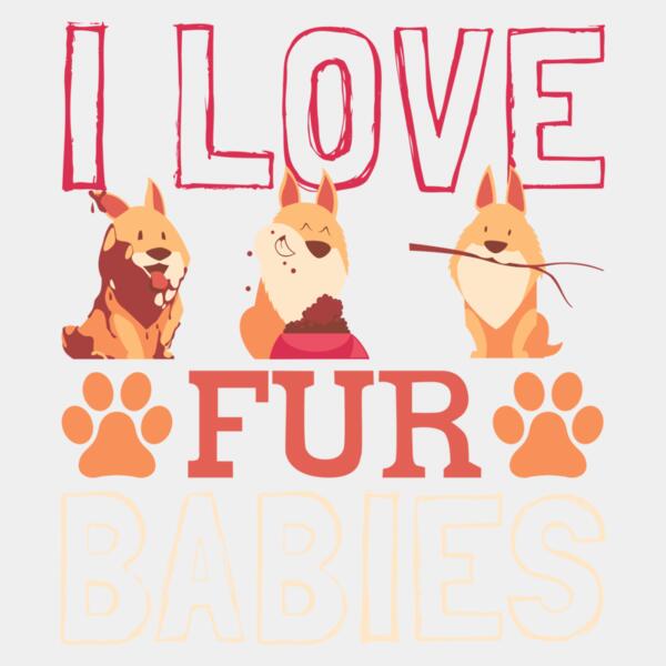 I Love Fur Babies Thumbnail