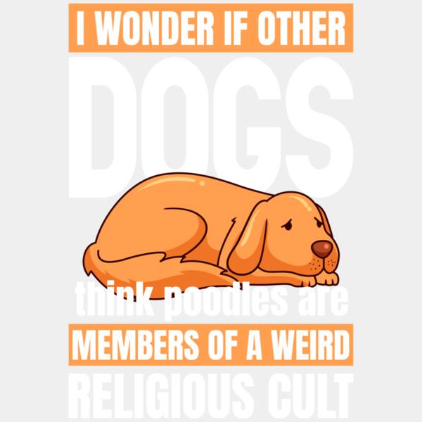 I wonder if other dogs think poodles are members of a weird religious cult Thumbnail
