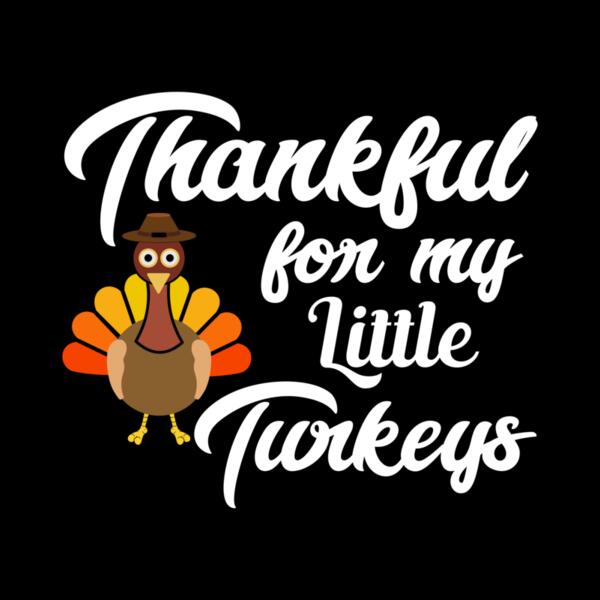 SC002-B16-D37 Thankful For My little Turkeys Thumbnail