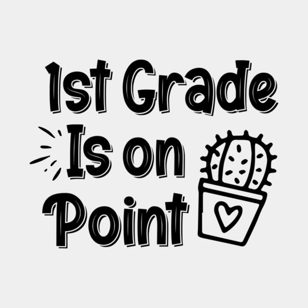 VTD1176 - 1st Grade Is on Point Thumbnail