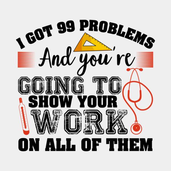 VTD4900 - I Got 99 Problems Thumbnail