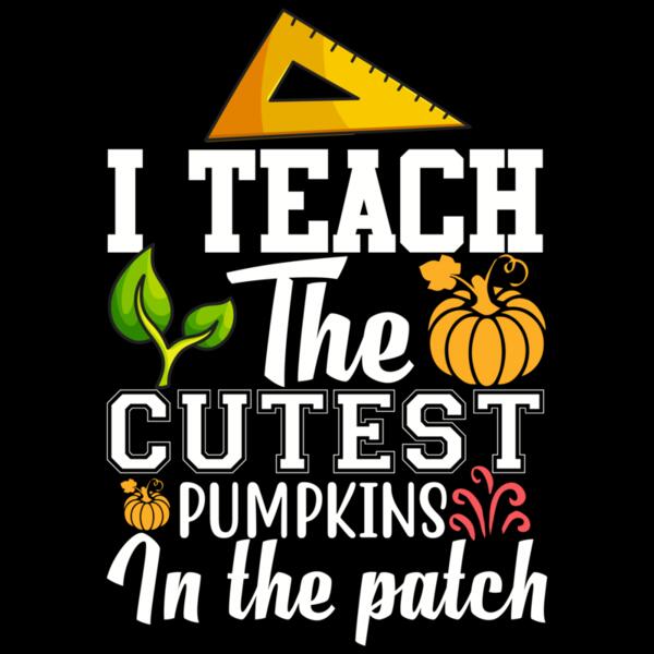 VTD5181 - I teach the cutest pumpkins in the patch Thumbnail