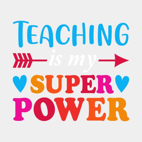 VTD5275 - Teaching Is My Super Power Thumbnail