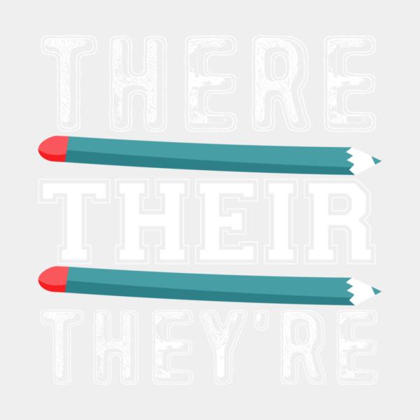 VTD5280 - There Their They're T shirt English Grammar Funny Teacher Thumbnail