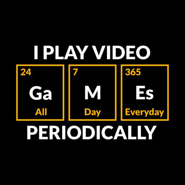 VTD7841 - I Play Video Games Periodically Thumbnail
