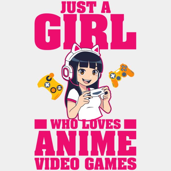 VTD7842 - Just A Girl Who Loves Anime and Video Games Thumbnail