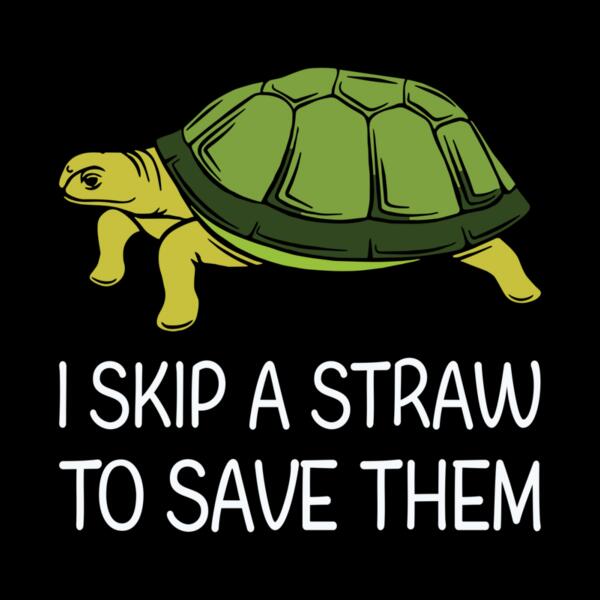 SC002-B39-D43 I Skip A Straw To Save Them Thumbnail