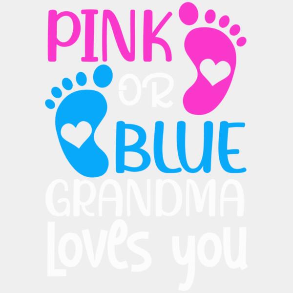 SC002-B20-D43 Pink Or Blue Grandma Loves You Thumbnail